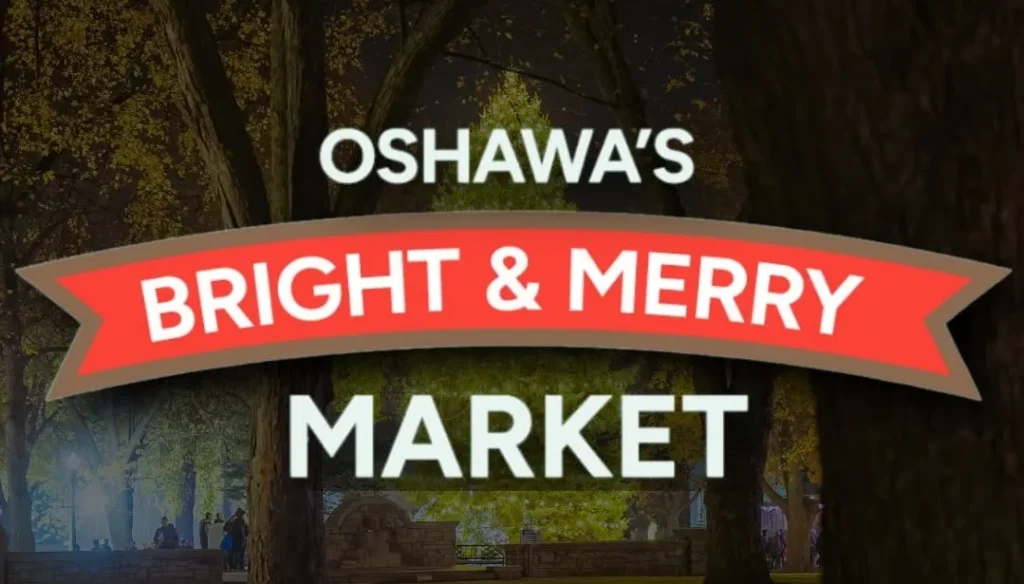 A festive logo for "Oshawa's Bright & Merry Market" is overlaid on a nighttime photo of a park with trees and a blurry, illuminated Christmas tree in the center. The market name is displayed in white text with the words "BRIGHT & MERRY" on a red banner.