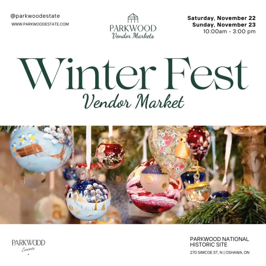 The advertisement for "Winter Fest Vendor Market" features a close-up of several colorful, decorative Christmas ornaments hanging from tree branches. Event details like the dates, times, and location at the Parkwood National Historic Site are visible in the surrounding white space.