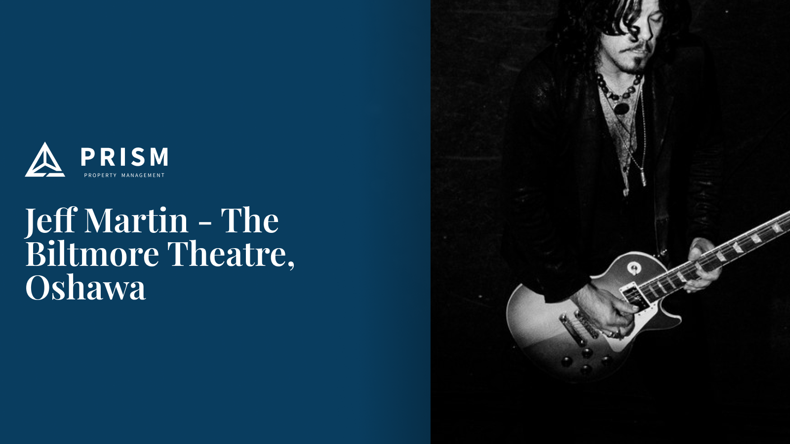 Jeff Martin – The Biltmore Theatre, Oshawa