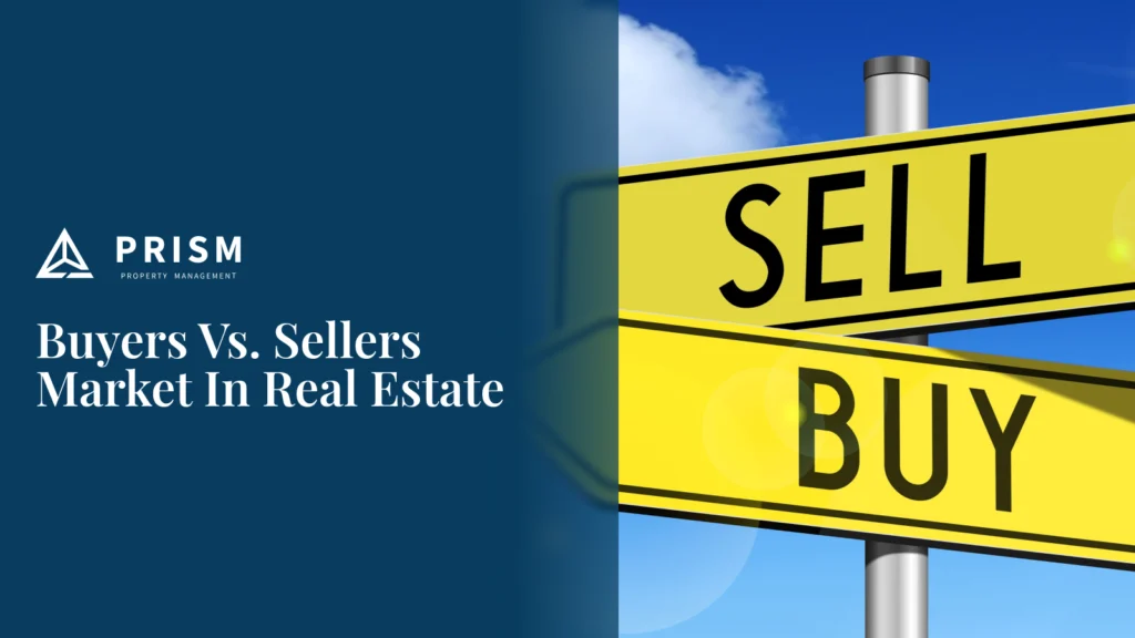 Real estate market comparison graphic titled "Buyers Vs. Sellers Market In Real Estate" featuring a yellow street sign pointing to "SELL" and "BUY."