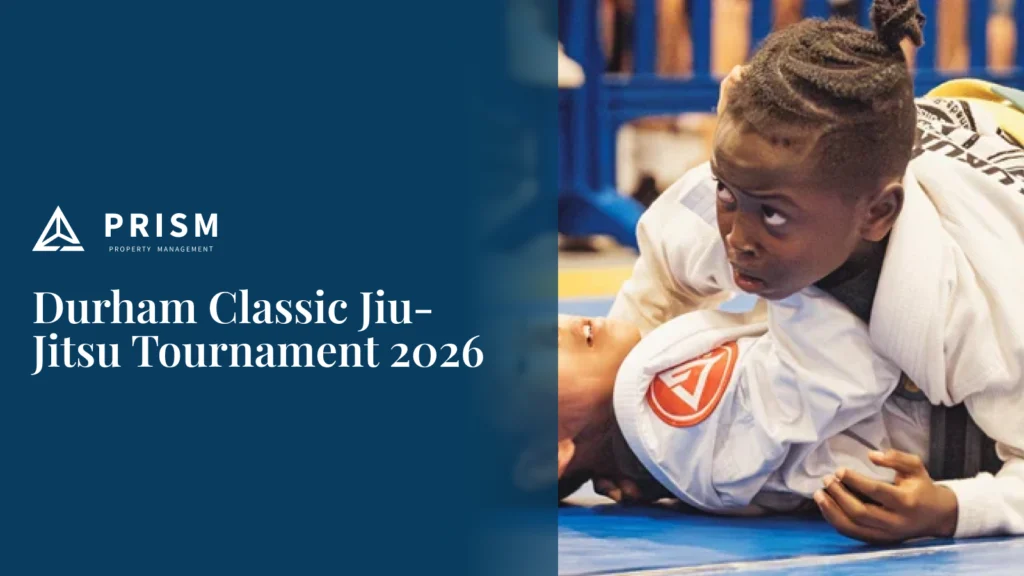 Promotional graphic for Prism Property Management titled "Durham Classic Jiu-Jitsu Tournament 2026," featuring two competitors grappling on a mat.